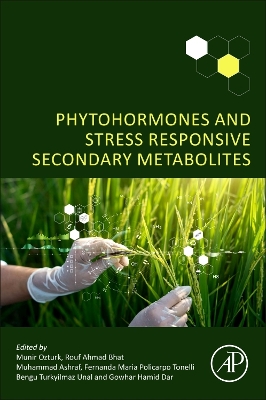 Phytohormones and Stress Responsive Secondary Metabolites book