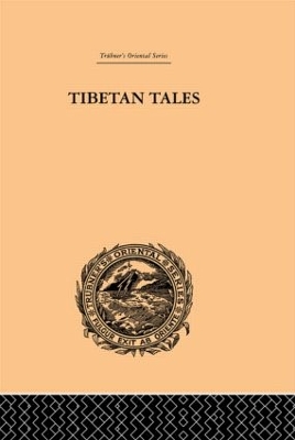 Tibetan Tales Derived from Indian Sources by F. Anton von Schiefner