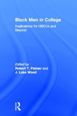 Black Men in College by Robert T. Palmer