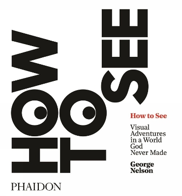 How to See by Michael Bierut