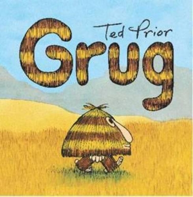 Grug Board Book by Ted Prior