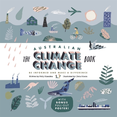 The Australian Climate Change Book: Be Informed and Make a Difference book