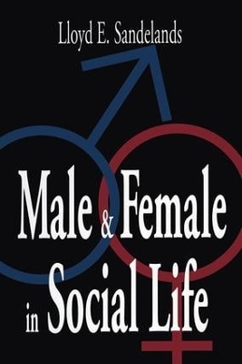 Male and Female in Social Life book