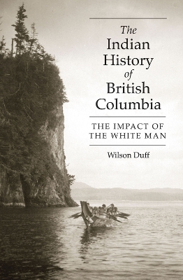 Indian History of British Columbia book