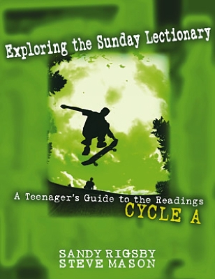 Exploring the Sunday Lectionary by Sandy Rigsby