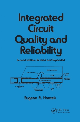 Integrated Circuit Quality and Reliability book