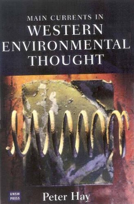 Main Currents in Western Environmental Thought by Peter Hay