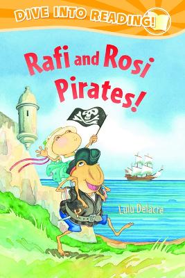 Rafi and Rosi Pirates by Lulu Delacre