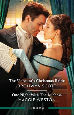 The Viscount's Christmas Bride/One Night With The Duchess book