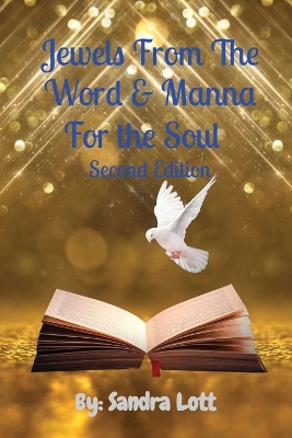 Jewels From The Word & Manna For the Soul Second Edition book