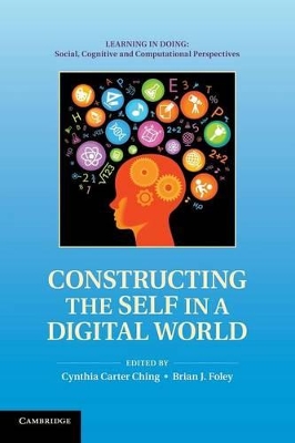 Constructing the Self in a Digital World by Cynthia Carter Ching