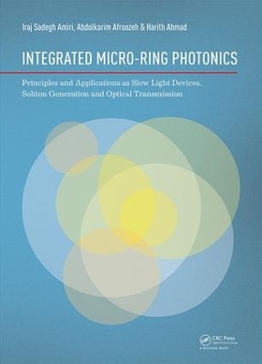 Integrated Micro-Ring Photonics book