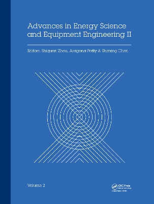 Advances in Energy Science and Equipment Engineering II Volume 2 by Shiquan Zhou