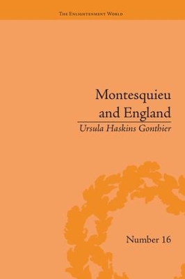 Montesquieu and England by Ursula Haskins Gonthier