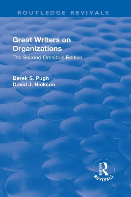 Great Writers on Organizations: The Second Omnibus Edition by Derek Pugh