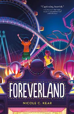 Foreverland by Kear, Nicole C