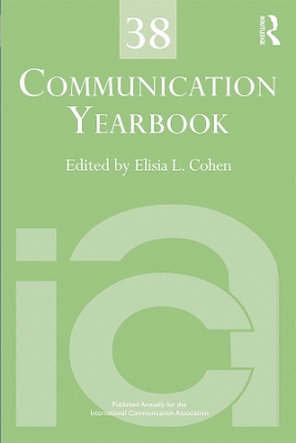 Communication Yearbook 38 by Elisia Cohen