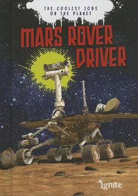 Mars Rover Driver by Scott Maxwell