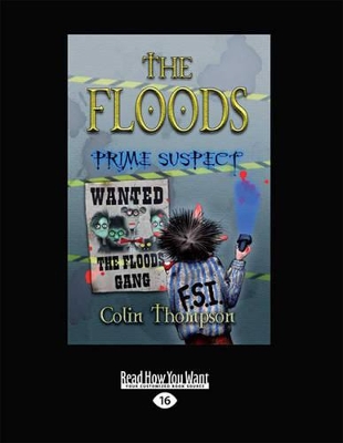 Floods 5: Prime Suspect by Colin Thompson