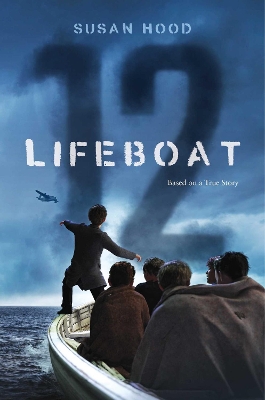 Lifeboat 12 by Susan Hood