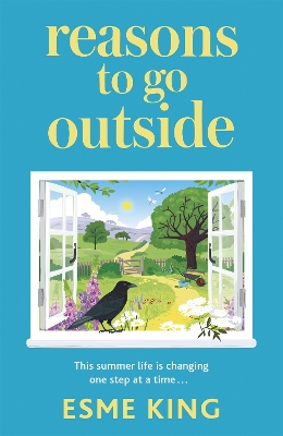 Reasons To Go Outside: an uplifting, heartwarming novel about unexpected friendship and bravery book