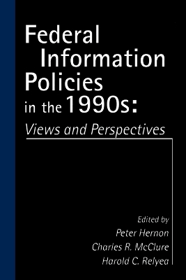 Federal Information Policies in the 1990s book