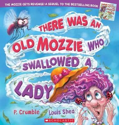 There Was an Old Mozzie Who Swallowed a Lady book