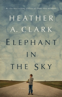 Elephant In The Sky by Heather A. Clark