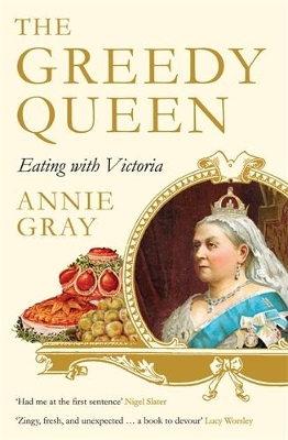 The Greedy Queen by Annie Gray