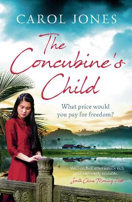 The The Concubine's Child by Carol Jones