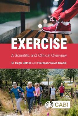 Exercise: A Scientific and Clinical Overview book