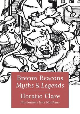 Brecon Beacon Myths and Legends book