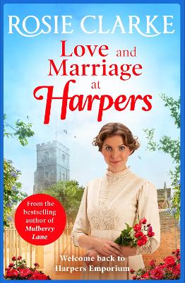 Love and Marriage at Harpers: A heartwarming saga from bestseller Rosie Clarke book