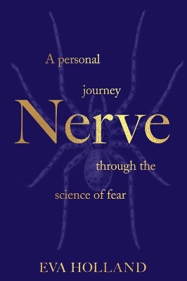 Nerve by Eva Holland