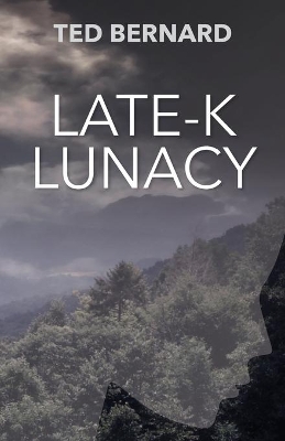 Late-K Lunacy book