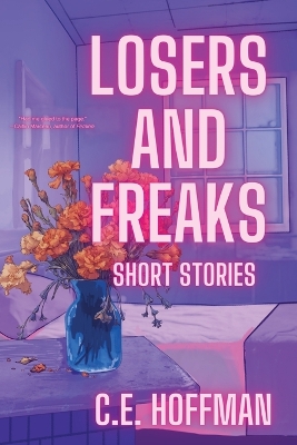 Losers and Freaks book