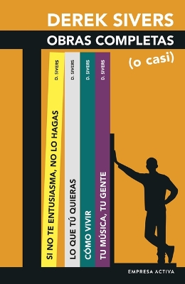 Derek Sivers: Obras Completas (O Casi) book