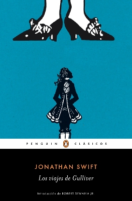 Los viajes de Gulliver / Gulliver's Travels by Jonathan Swift