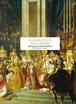 Nation, State and Empire: Belonging in a Globalised World book