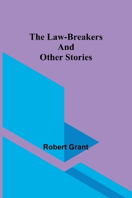 The Law-Breakers and Other Stories book