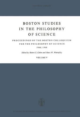 Boston Studies in the Philosophy of Science by Robert S. Cohen
