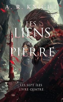 Les Liens de Pierre book