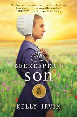 The Beekeeper's Son by Kelly Irvin