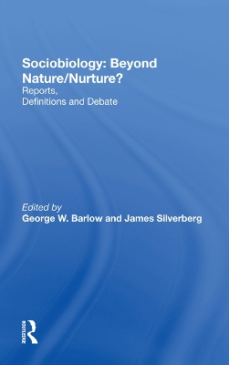 Sociobiology: Beyond Nature/nurture?: Reports, Definitions And Debate book