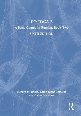 Golosa: A Basic Course in Russian, Book Two book