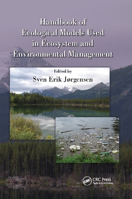 Handbook of Ecological Models used in Ecosystem and Environmental Management book
