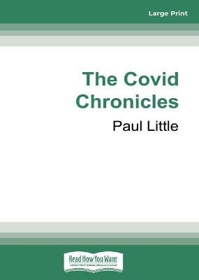 The Covid Chronicles: Lessons from New Zealand by Paul Little