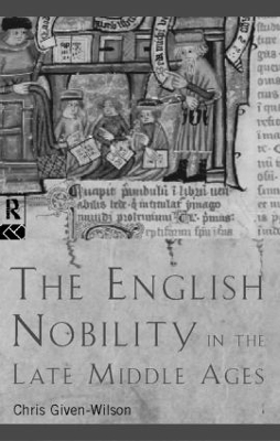 English Nobility in the Late Middle Ages book