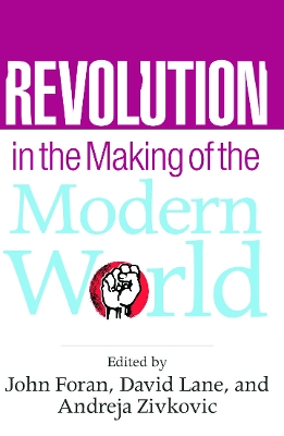 Revolution in the Making of the Modern World book