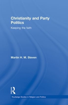 Christianity and Party Politics by Martin Steven